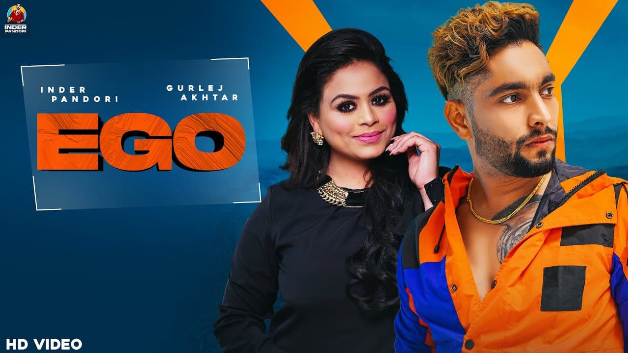 Ego Lyrics - Inder Pandori, Gurlez Akhtar (1)