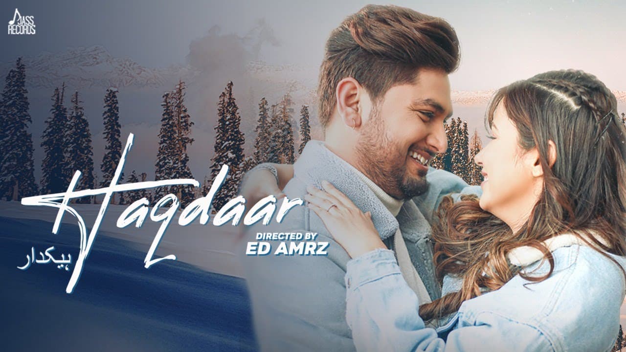 Haqdaar Song Lyrics - Arpan Bawa (1)