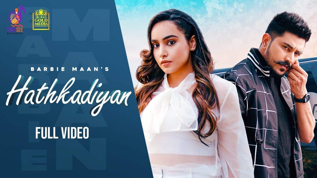 Hathkadiyan Song Lyrics - Barbie Maan (1)