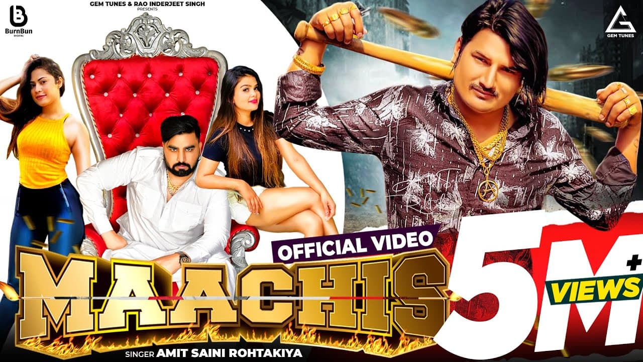 Maachis Song Lyrics - Amit Saini Rohtakiya (1)