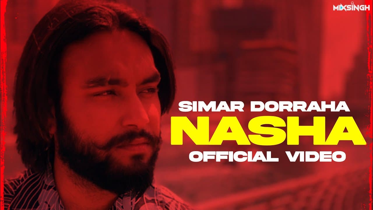 Nasha Song Lyrics - Simar Doraha (1)
