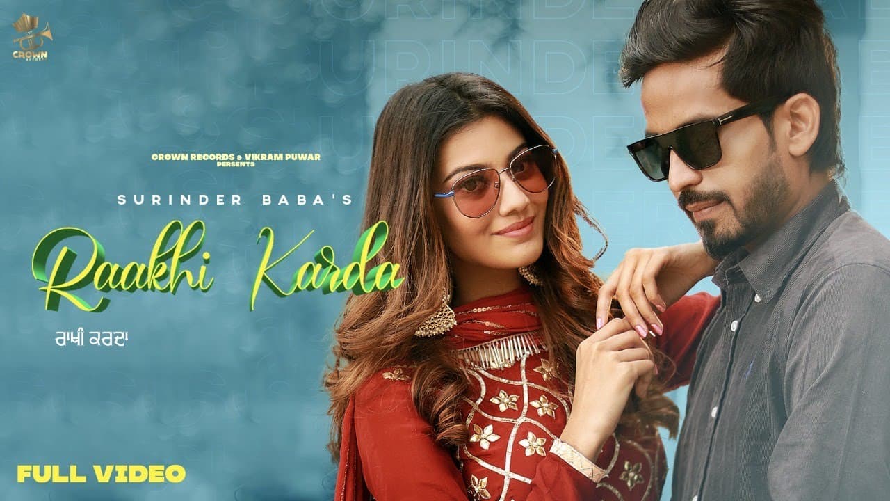Raakhi Karda Song Lyrics - Surinder Baba (1)