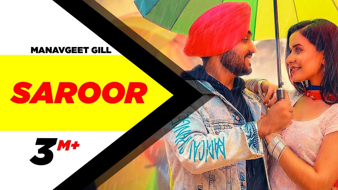 Saroor Song Lyrics - Manavgeet Gill (1)