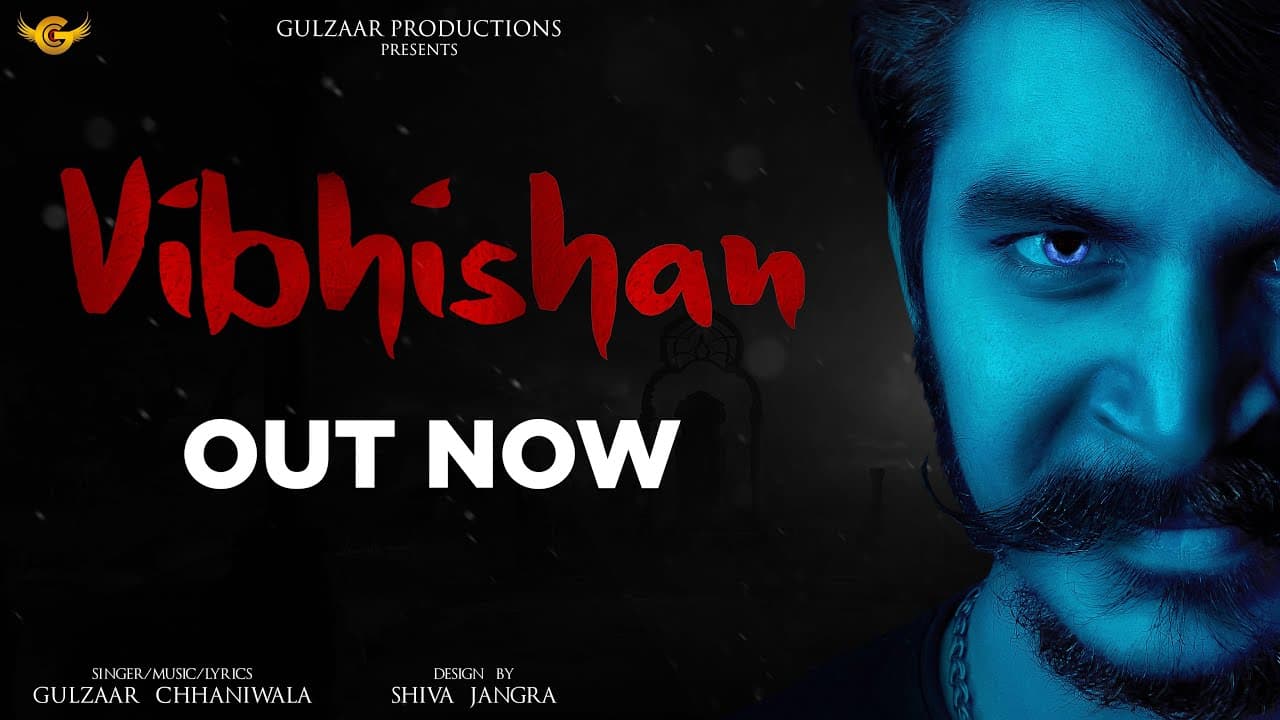 Vibhishan Song Lyrics - Gulzaar Chhaniwala (1)