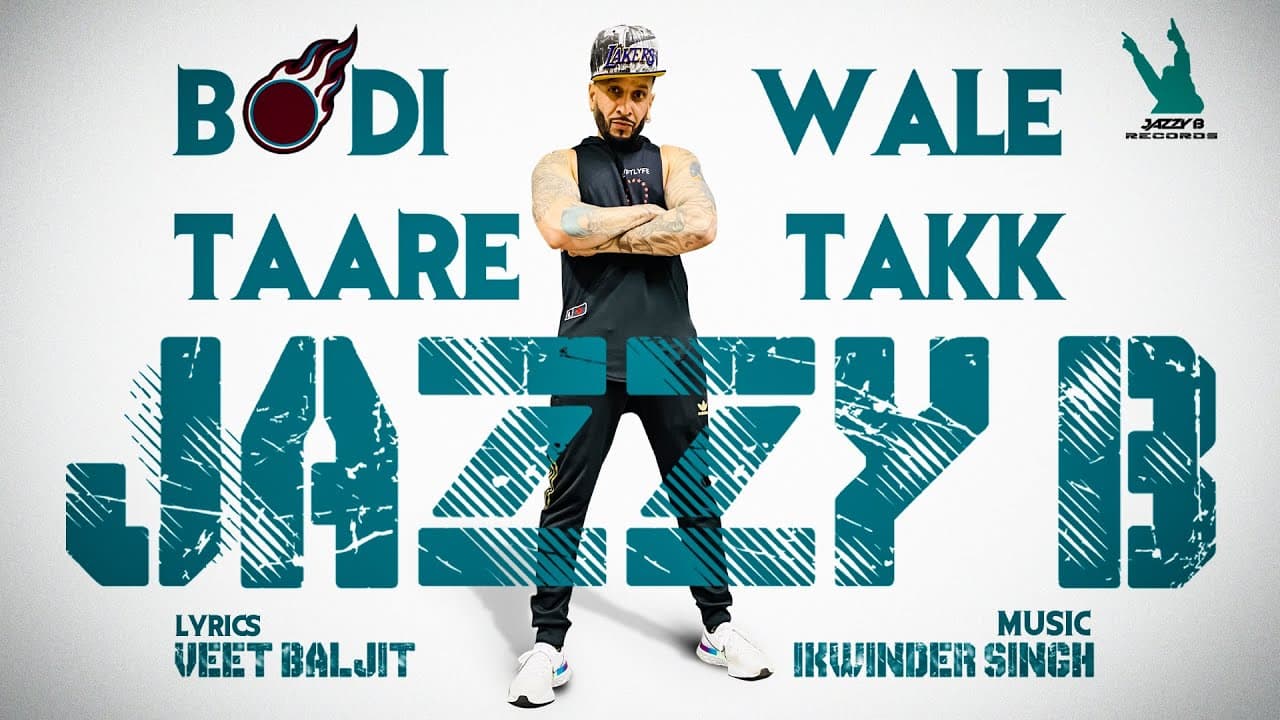 Bodi Wale Taare Takk Lyrics Jazz B (1)