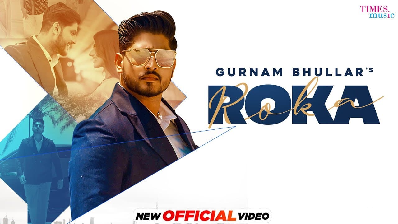 Roka Lyrics - Gurnam Bhullar (1)
