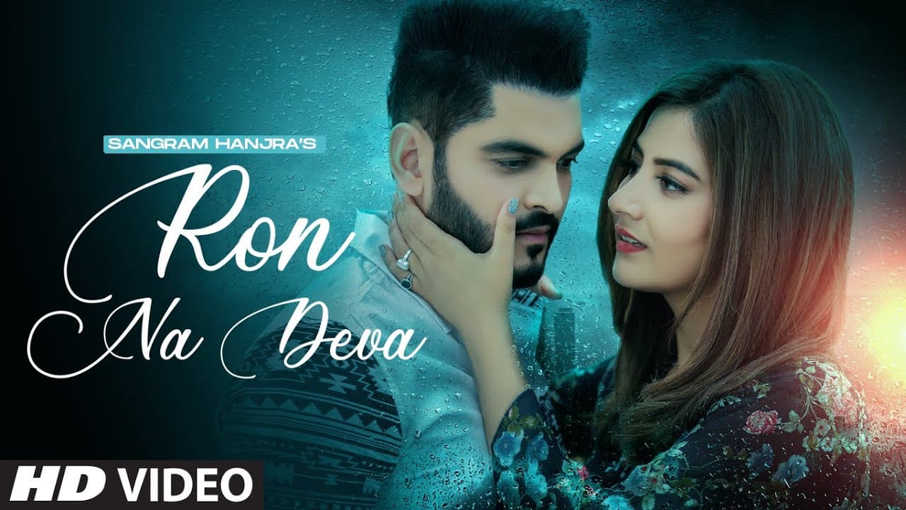 Ron Na Deva Song Lyrics - Sangram Hanjra (1)