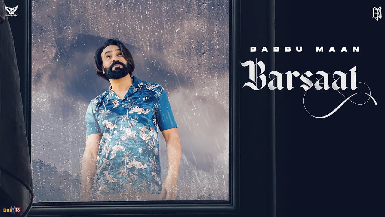 Barsaat Lyrics - Babbu Maan (1)