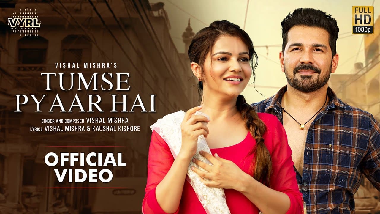 Tumse Pyaar Hai Lyrics - Vishal Mishra (1)