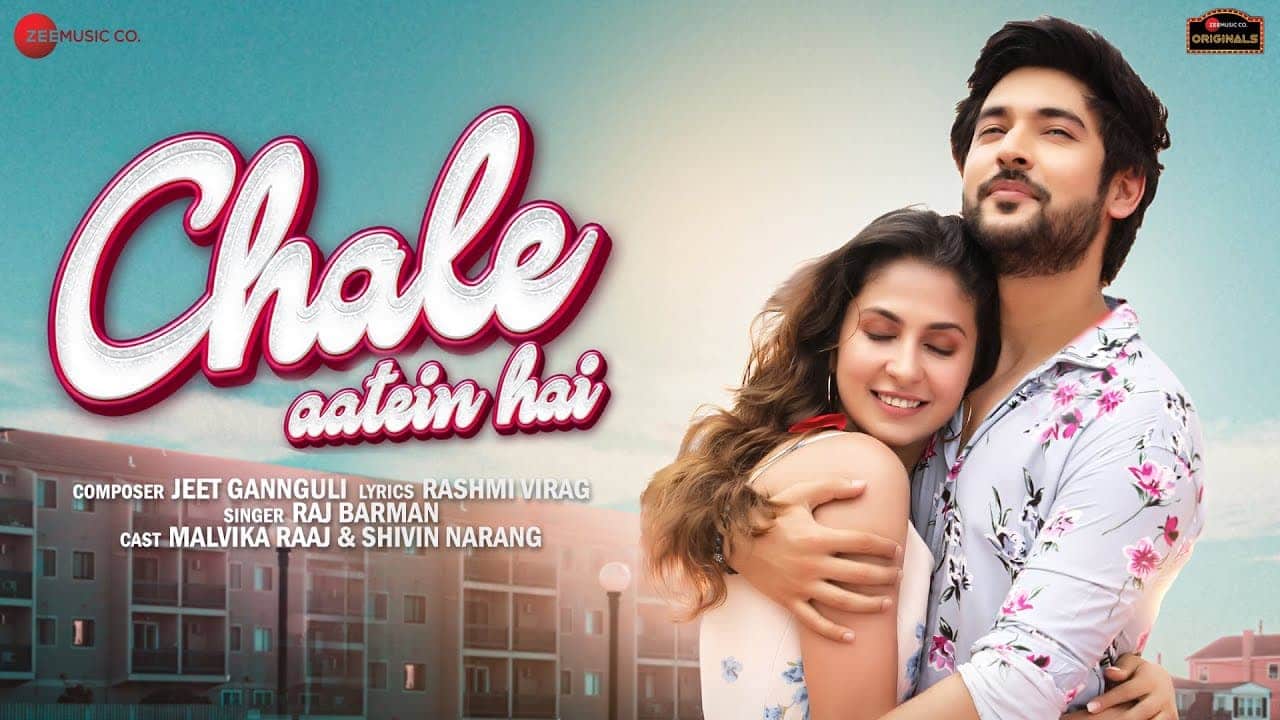 Chale Aatein Hai Lyrics - Raj Barman (1)