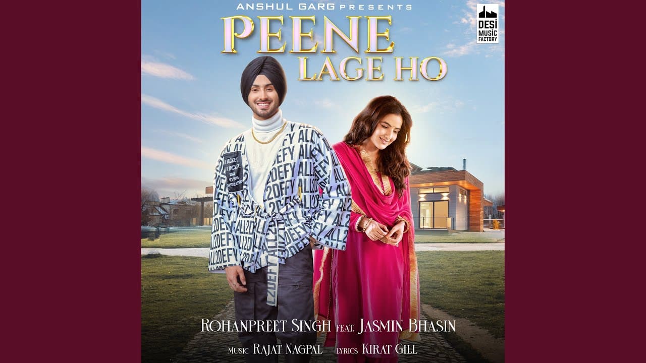 Peene Lage Ho Lyrics - Rohanpreet Singh (1)