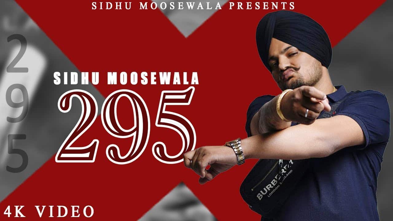 295 Lyrics -Sidhu Moosewala