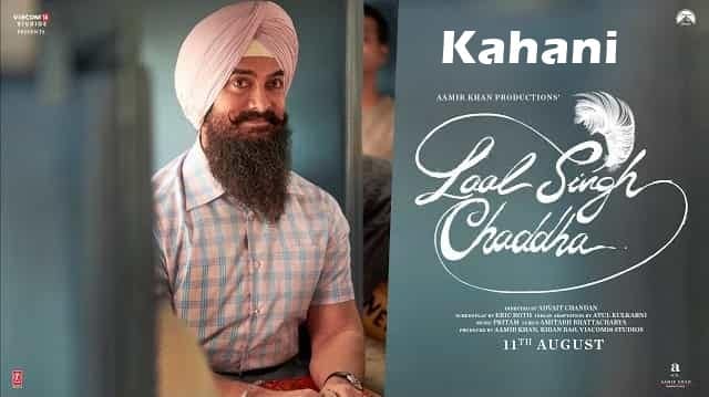 Kahani-Lyrics-Laal-Singh-Chaddha